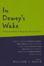 In Dewey's Wake