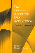 New Directions in Education Policy Implementation