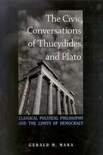 The Civic Conversations of Thucydides and Plato