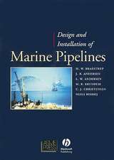 Design and Installation of Marine Pipelines