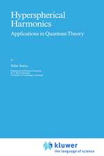 Hyperspherical Harmonics: Applications in Quantum Theory