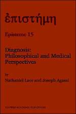 Diagnosis: Philosophical and Medical Perspectives