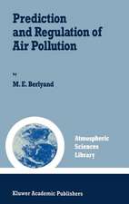 Prediction and Regulation of Air Pollution