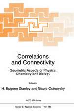 Correlations and Connectivity: Geometric Aspects of Physics, Chemistry and Biology