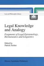 Legal Knowledge and Analogy: Fragments of Legal Epistemology, Hermeneutics and Linguistics