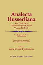 New Queries in Aesthetics and Metaphysics: Time, Historicity, Art, Culture, Metaphysics, the Transnatural BOOK 4 Phenomenology in the World Fifty Years after the Death of Edmund Husserl