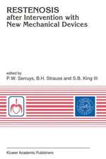 Restenosis After Intervention with New Mechanical Devices