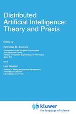 Distributed Artificial Intelligence: Theory and Praxis