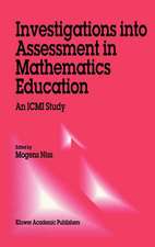 Investigations into Assessment in Mathematics Education: An ICMI Study