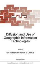 Diffusion and Use of Geographic Information Technologies