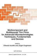 Multicomponent and Multilayered Thin Films for Advanced Microtechnologies: Techniques, Fundamentals and Devices