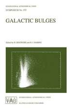 Galactic Bulges: Proceedings of the 153th Symposium of the International Astronomical Union, Held in Ghent, Belgium, August 17–22, 1992