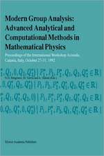 Modern Group Analysis: Advanced Analytical and Computational Methods in Mathematical Physics: Proceedings of the International Workshop Acireale, Catania, Italy, October 27–31, 1992