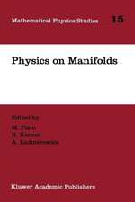 Physics on Manifolds