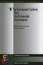 The European Carbon Tax: An Economic Assessment