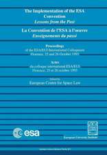 La convention de l'ESA à l'oeuvre