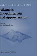 Advances in Optimization and Approximation