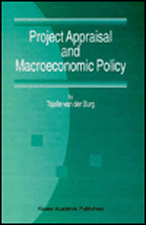 Project Appraisal and Macroeconomic Policy