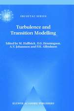 Turbulence and Transition Modelling: Lecture Notes from the ERCOFTAC/IUTAM Summerschool held in Stockholm, 12–20 June, 1995