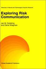 Exploring Risk Communication