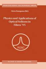 Physics and Applications of Optical Solitons in Fibres ’95