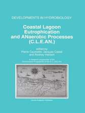 Coastal Lagoon Eutrophication and ANaerobic Processes (C.L.E.AN.): Nitrogen and Sulfur Cycles and Population Dynamics in Coastal Lagoons A Research Programme of the Environment Programme of the EC (DG XII)