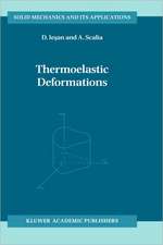 Thermoelastic Deformations