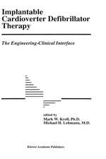 Implantable Cardioverter Defibrillator Therapy: The Engineering-Clinical Interface