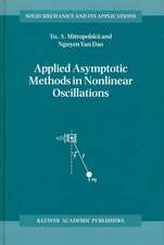 Applied Asymptotic Methods in Nonlinear Oscillations