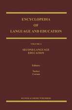 Encyclopedia of Language and Education: Second Language Education