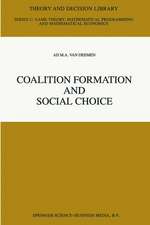 Coalition Formation and Social Choice