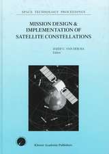 Mission Design & Implementation of Satellite Constellations