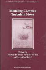 Modeling Complex Turbulent Flows