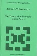 The Theory of Anisotropic Elastic Plates