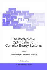 Thermodynamic Optimization of Complex Energy Systems