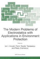 The Modern Problems of Electrostatics with Applications in Environment Protection