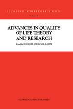 Advances in Quality of Life Theory and Research