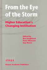 From the Eye of the Storm: Higher Education's Changing Institution