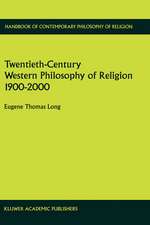 Twentieth-Century Western Philosophy of Religion 1900–2000