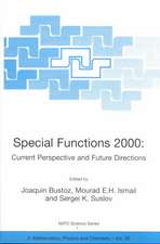 Special Functions 2000: Current Perspective and Future Directions