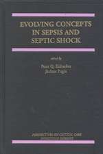 Evolving Concepts in Sepsis and Septic Shock