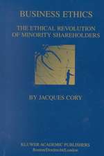 Business Ethics: The Ethical Revolution of Minority Shareholders