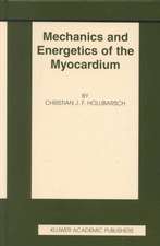 Mechanics and Energetics of the Myocardium