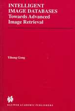 Intelligent Image Databases: Towards Advanced Image Retrieval