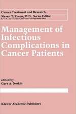 Management of Infectious Complication in Cancer Patients