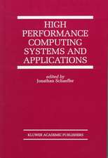 High Performance Computing Systems and Applications