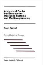 Analysis of Cache Performance for Operating Systems and Multiprogramming