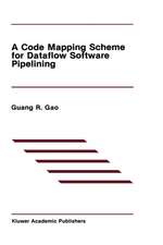 A Code Mapping Scheme for Dataflow Software Pipelining