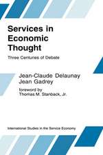 Services in Economic Thought: Three Centuries of Debate