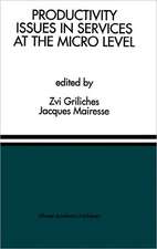 Productivity Issues in Services at the Micro Level: A Special Issue of the Journal of Productivity Analysis